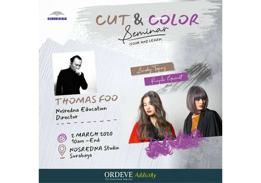 Cut & Color Seminar ( Look and Learn ) by @thomasfoo_byse 2 MARET 2020